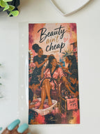 Beauty Ain’t Cheap Illustrated Cash Envelope