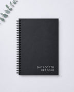 Shit I Got To Get Done Funny Notebook | A5 Lined Wirebound Notebook | Jot Junkies