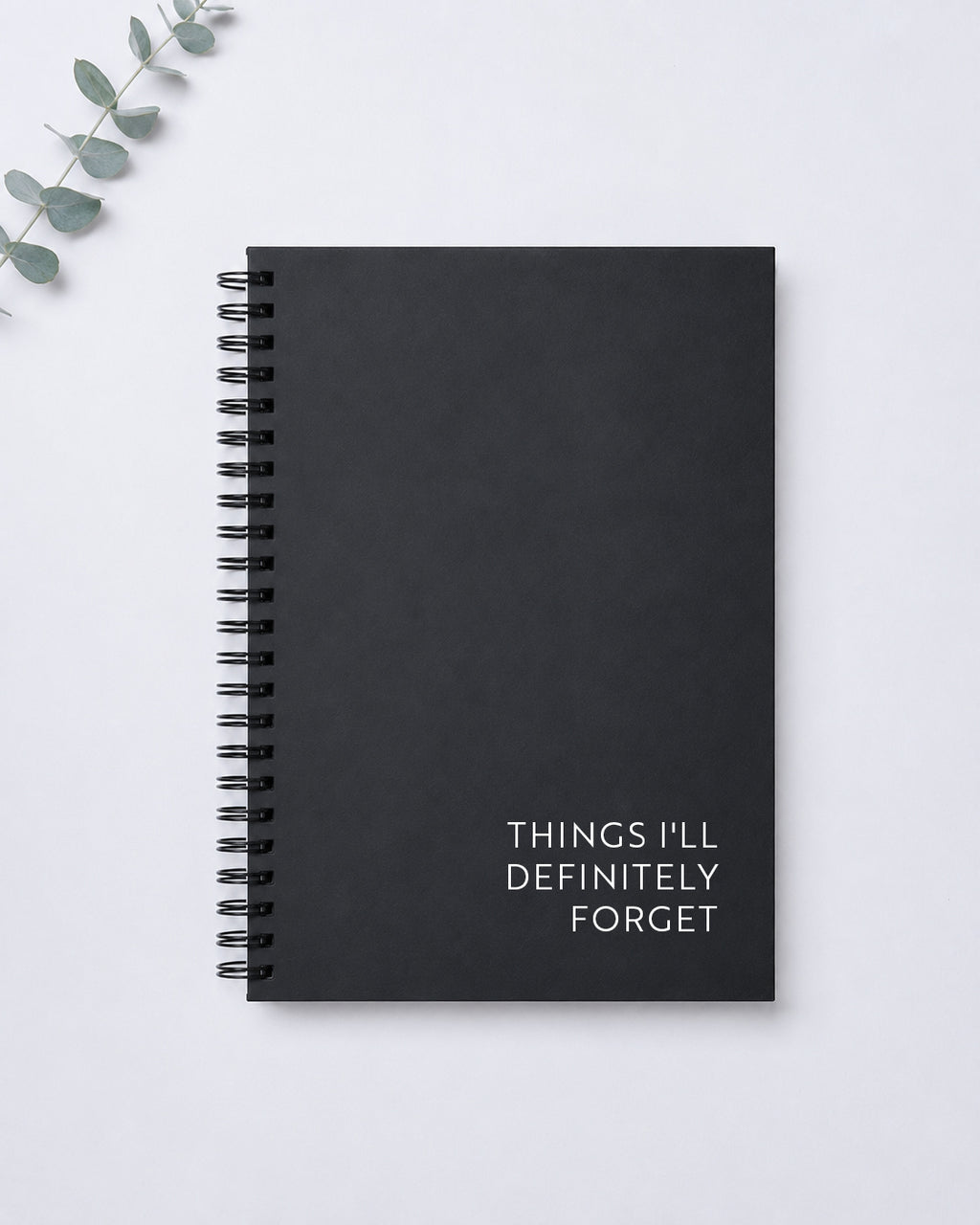 Things I'll Definitely Forget | Funny A5 Lined Notebook | The Honest Notebook Collection