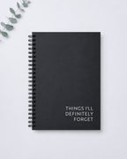 Things I'll Definitely Forget | Funny A5 Lined Notebook | The Honest Notebook Collection