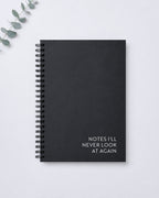 Notes I'll Never Look At Again | A5 Lined Wirebound Notebook | Jot Junkies